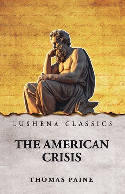 The American Crisis by Thomas Paine - Paperback Edition Book Cover