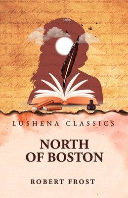 North of Boston by Robert Frost - Paperback Edition Book Cover