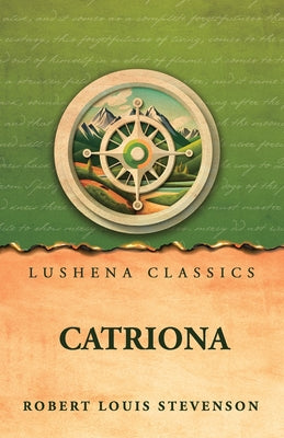 Catriona by Robert Louis Stevenson - Paperback Edition Book Cover