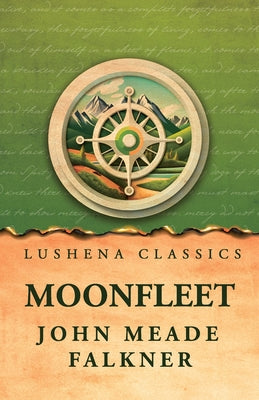 Moonfleet by John Meade Falkner - Paperback Edition Book Cover