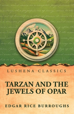 Tarzan and the Jewels of Opar by Edgar Rice Burroughs - Paperback Edition Book Cover