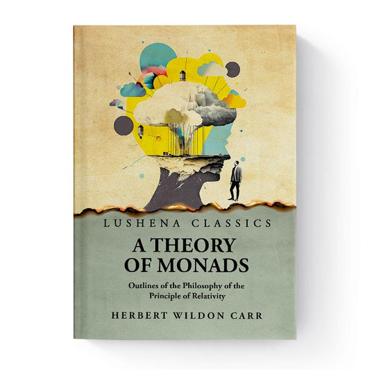 A Theory of Monads by Herbert Wildon Carr