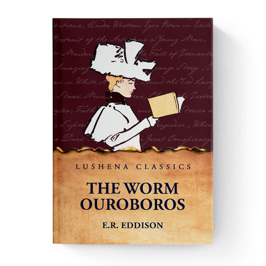 The Worm Ouroboros by E.R. Eddison
