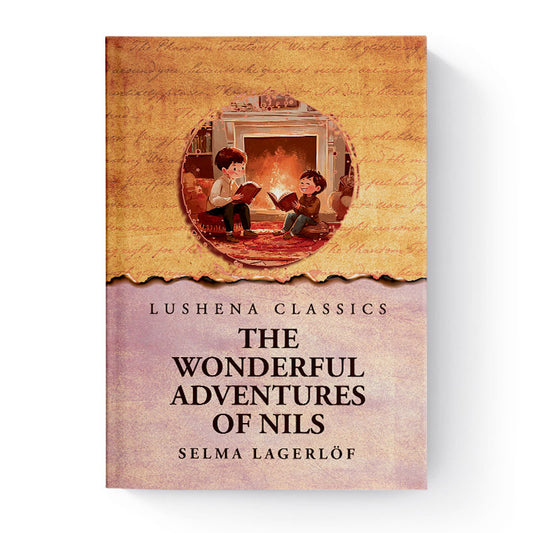 The Wonderful Adventures of Nils by Selma Lagerlöf