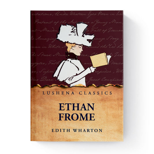Ethan Frome by Edith Wharton