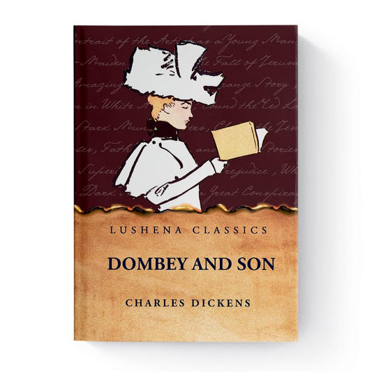 Dombey and Son by Charles Dickens
