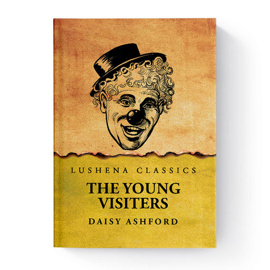 The Young Visiters by Daisy Ashford