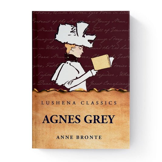 Agnes Grey by Anne Bronte