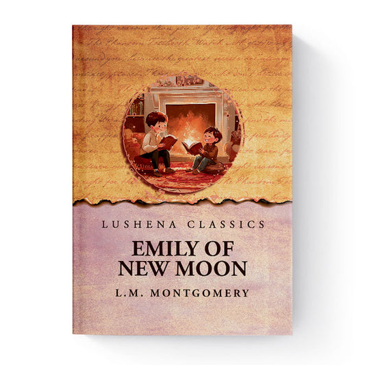 Emily of New Moon by L.M. Montgomery