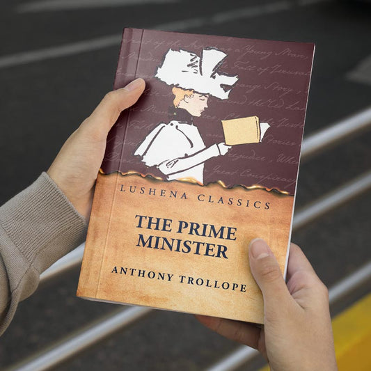 The Prime Minister by Anthony Trollope