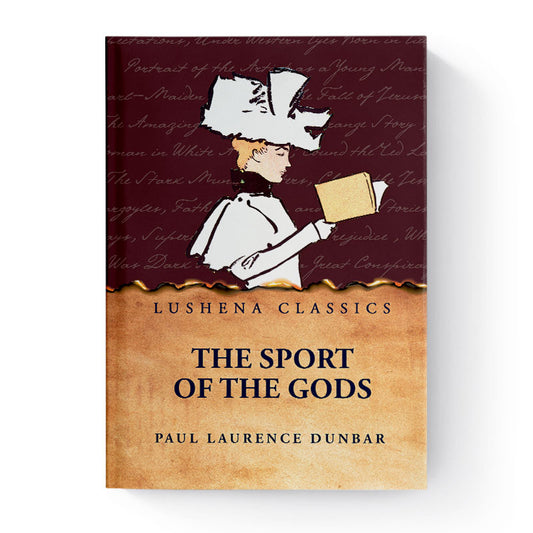 The Sport of the Gods by Paul Laurence Dunbar