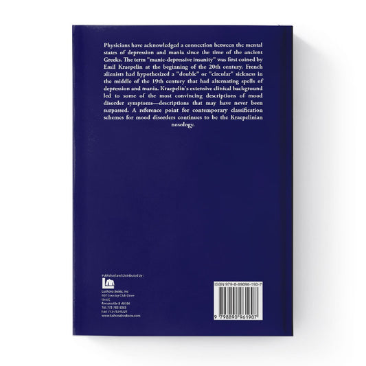 Manic-Depressive Insanity and Paranoia by Emil Kraepelin