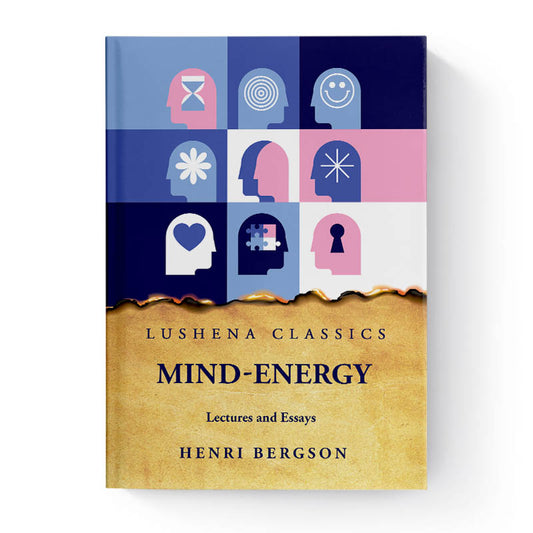 Mind-Energy by Henri Bergson