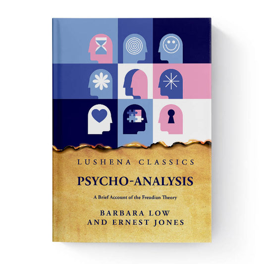 Psycho-Analysis by Barbara Low and Ernest Jones