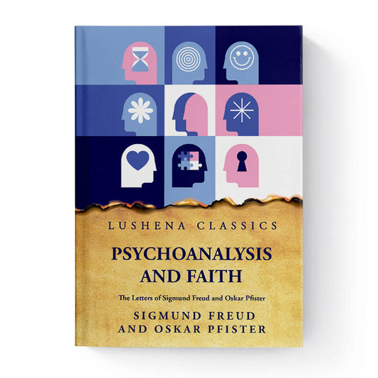 Psychoanalysis and Faith by Sigmund Freud and Oskar Pfister
