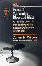 Issues of Manhood in Black and White Paperback