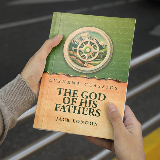The God of His Fathers by Jack London