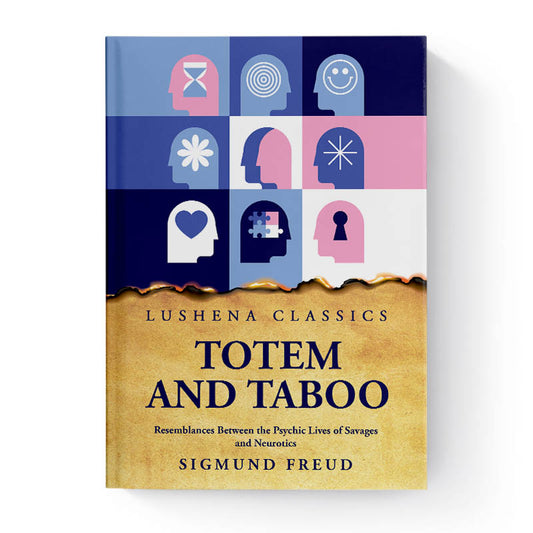 Totem and Taboo by Sigmund Freud