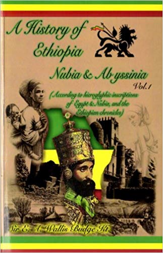 A History of Ethiopia Nubia & Abyssinia, Vol. 1
