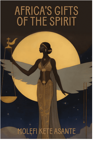 Africa's Gifts Of The Spirit