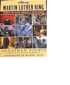 Along Martin Luther King's Black America's Travels on Black America's Main Street