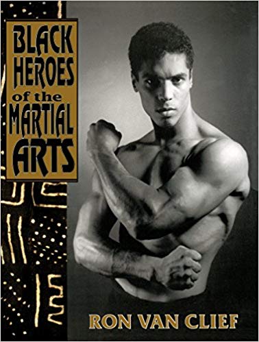 Black Heroes of the Martial Arts
