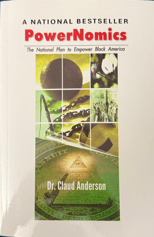 Powernomics: The National Plan To Empower Black America
