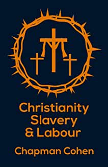 Chistianity Slavery & Labour Paperback