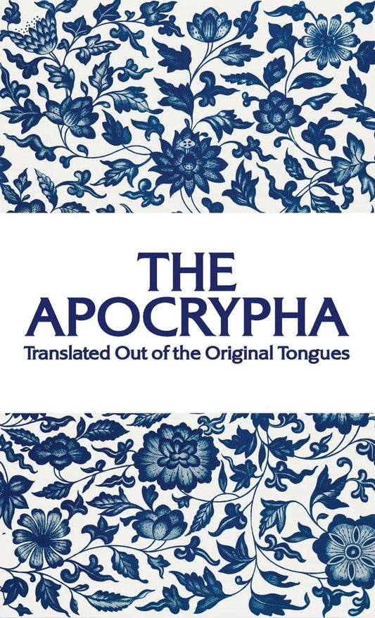 Apocrypha: Translated out of the Original Tongues Hardcover