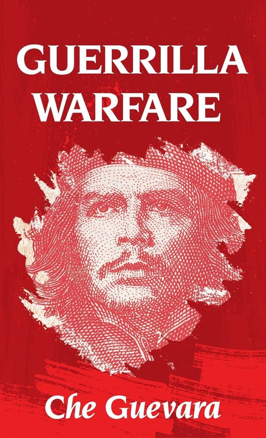 Guerrilla Warfare Hardcover