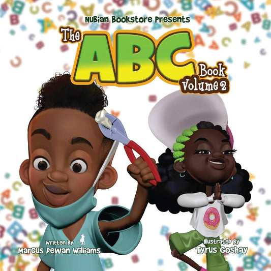 Nubian Bookstore Presents The ABC Book Volume II Paperback