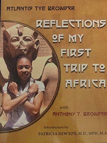 Reflections Of My First Trip To Africa Paperback