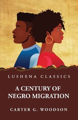A Century of Negro Migration Hardcover