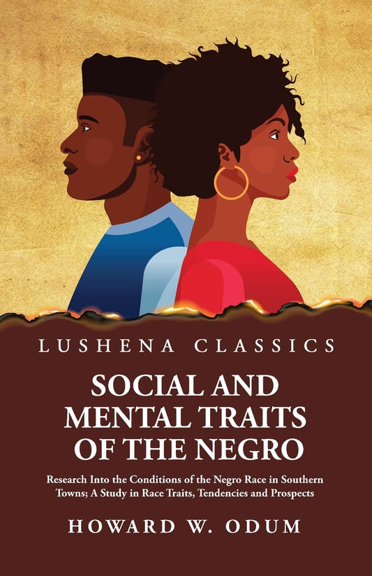 Social and Mental Traits of the Negro Paperback