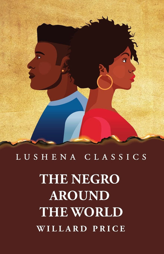 The Negro Around the World Hardcover
