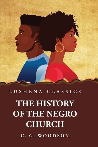 The History of the Negro Church Paperback