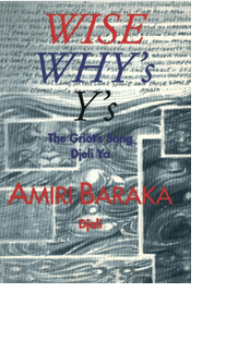Wise, Why's, Y's The Griot's Song Djeli YA