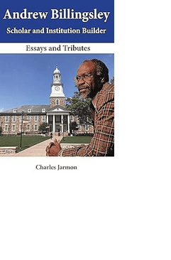 Andrew Billingsley Scholar and Institution Builder - Essays and Tributes Paperback