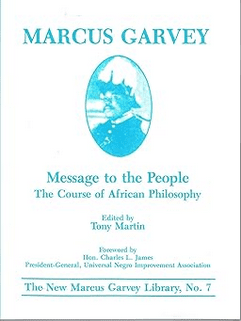 Message to the People: The Course in of African Philosophy (New Marcus Garvey Ibrary, 7) Paperback
