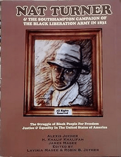 Nat Turner and the Southampton campaign of the Black Liberation Army in 1831 Paperback