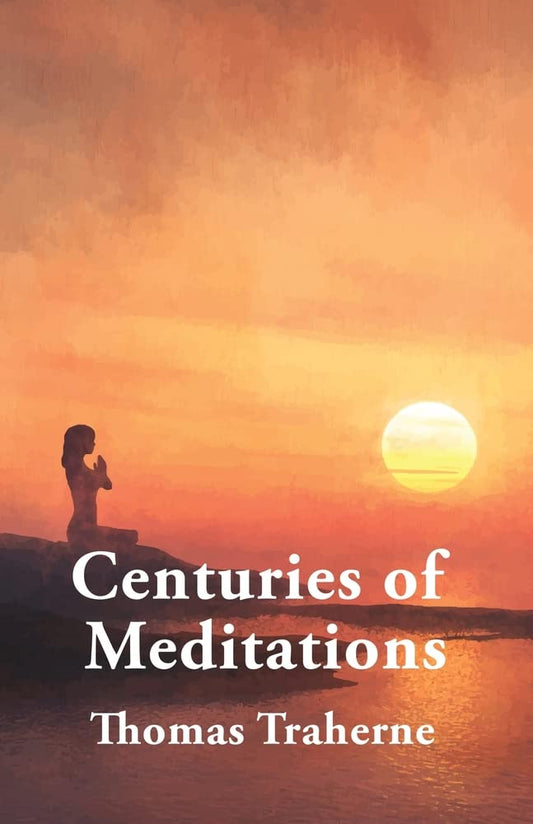 Centuries of Meditations Paperback