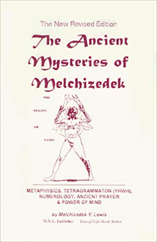 The Ancient Mysteries of Melchizedek