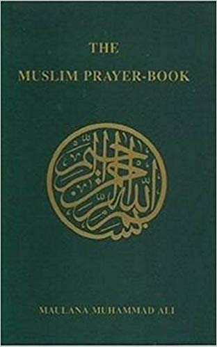 The Muslim Prayer Book