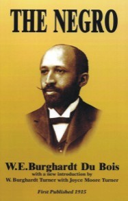 The Negro - W.E.B. DuBois