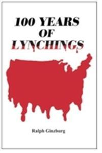 100 Years of Lynchings Paperback