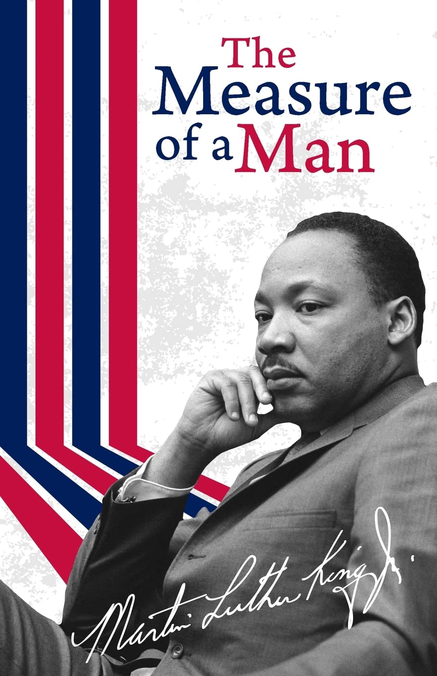 The Measure of a Man Paperback by Martin Luther Jr. King - Paperback Edition Book Cover