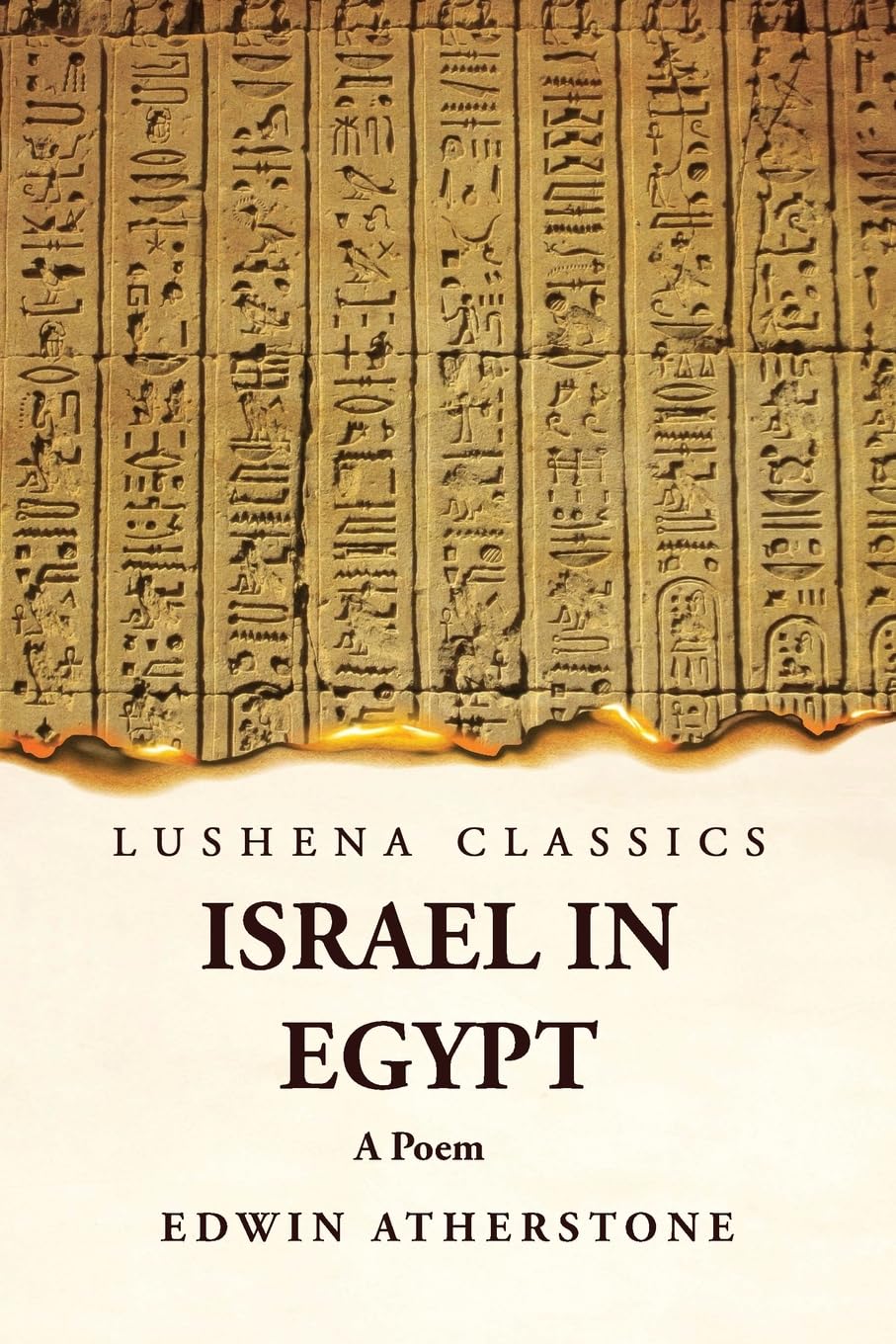 Israel in Egypt A Poem by Edwin Atherstone - Paperback Edition Book Cover