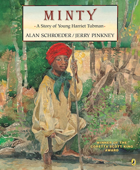 Minty: A Story of Young Harriet Tubman cover image