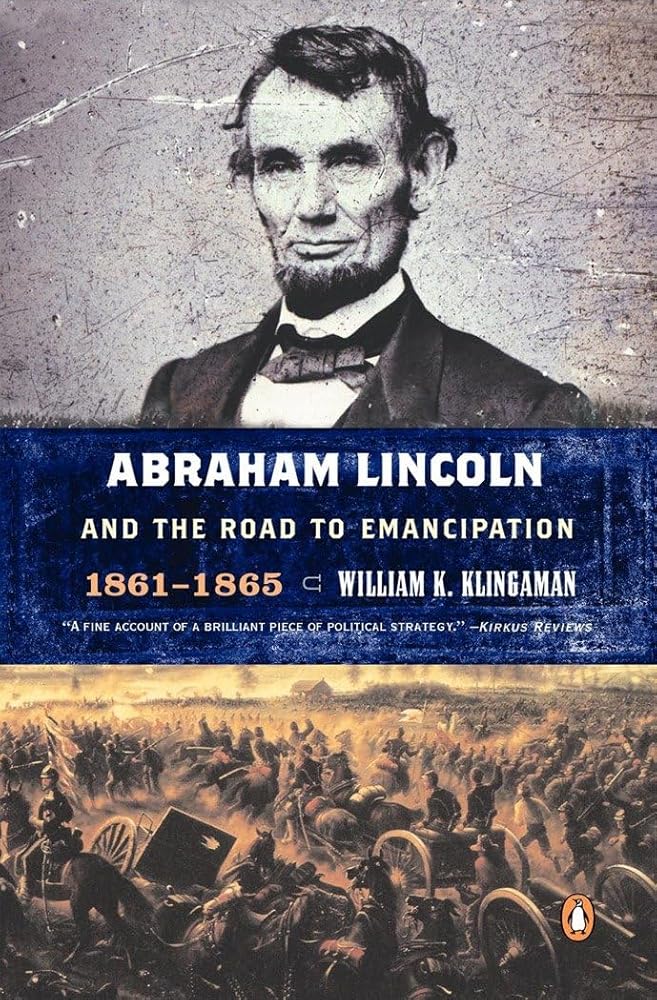 Abraham Lincoln and the Road to Emancipation, 1861-1865 cover image