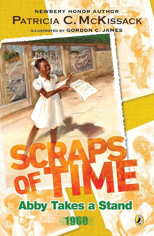 Abby Takes a Stand (Scraps of Time) cover image